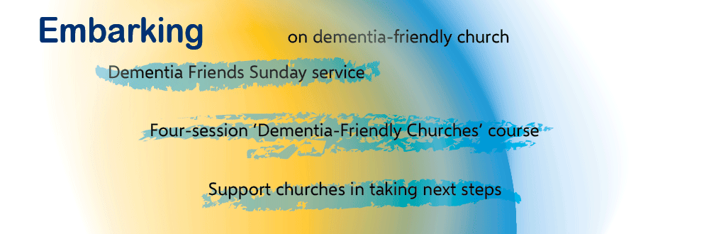 Embarking on dementia-friendly church